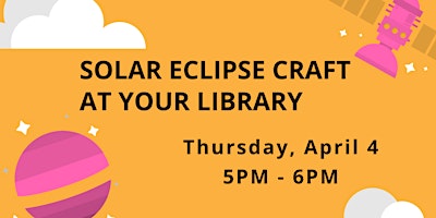 Solar Eclipse craft at your library primary image