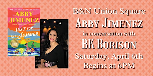 Primaire afbeelding van Abby Jimenez discusses JUST FOR THE SUMMER at B&N Union Square