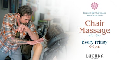 Imagen principal de Chair Massage w/ Sky at Lacuna!