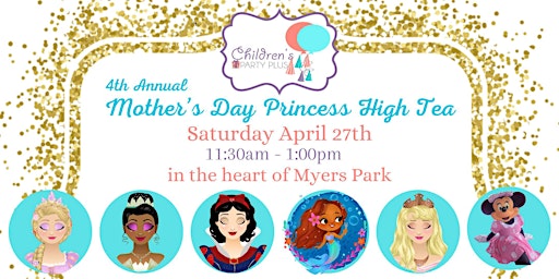 4th Annual Mother's Day Princess High Tea  primärbild