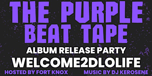 The Purple Beat Tape Album Release Party primary image