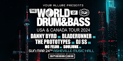 The World of Drum & Bass at Asheville Music Hall