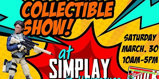 Imagem principal do evento Collectible Show at Simplay in Hauppauge