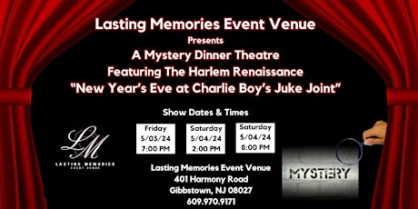 Harlem Renaissance Mystery Dinner Theatre