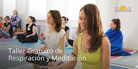 Imagen principal de Taller gratuito de Respiración y Meditación - Introducción al curso de El Arte de Vivir en la CDMX