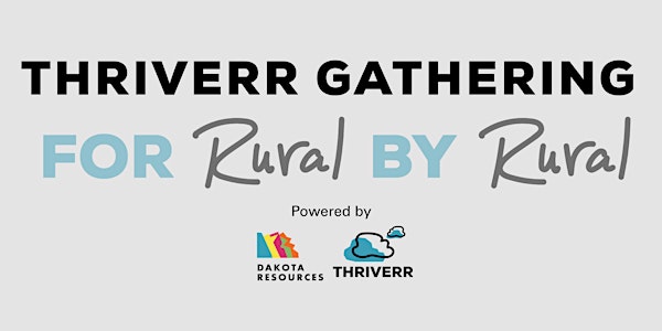 Thriverr  Gathering: Simple Facilitation Training for Rural Leaders