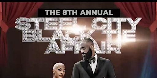 Primaire afbeelding van The 8th annual steel city black tie affair