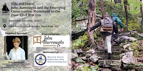 John Burroughs & the Emerging Conservation Movement Post-Civil War Era