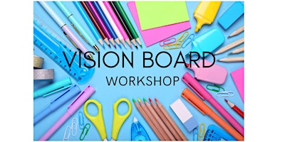 Vision Board Workshop primary image