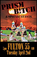 Primaire afbeelding van Prism Bitch returns to Fulton 55