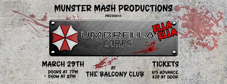 Image principale de Munster Mash Productions Presents: Umbrella Ella Ella Corps