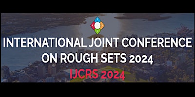 Imagem principal do evento International Joint Conference on Rough Sets 2024