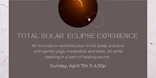 Immagine principale di New Moon Total Solar Eclipse Yoga, Reiki & Sound Bath 