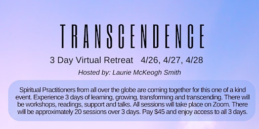 Primaire afbeelding van Transcendence: A 3 day Virtual Retreat