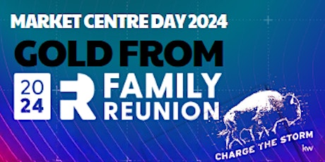 MARKET CENTRE DAY- Gold from KW Family Reunion 2024