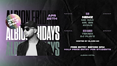 Albion Fridays // Nemz // April 26th, 2024