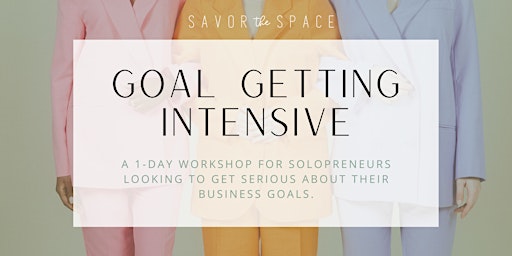 Goal Getting Intensive Workshop primary image