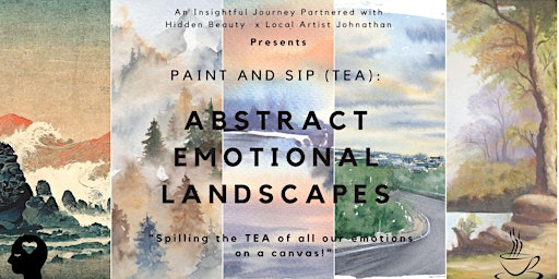 Imagem principal do evento Paint and Sip (Tea): Abstract Emotional Landscapes