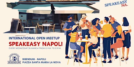 SpeakEasy Napoli MeetUp at Bibendum Napoli