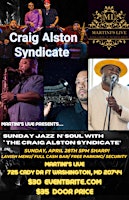 Hauptbild für SUNDAY JAZZ and SOUL WITH THE CRAIG ALSTON SYNDICATE FT. STONEY ELLIS