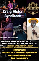 Primaire afbeelding van SUNDAY JAZZ and SOUL WITH THE CRAIG ALSTON SYNDICATE FT. STONEY ELLIS