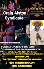 SUNDAY JAZZ and SOUL WITH THE CRAIG ALSTON SYNDICATE FT. STONEY ELLIS