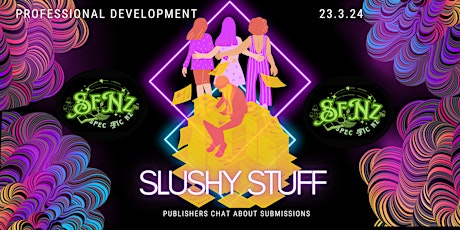 Slushy Stuff: Publishers Perspectives primary image
