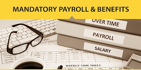 Live Webinar: Mandatory Payroll & Benefits Administration