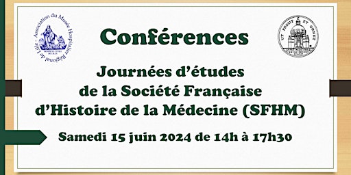 Hauptbild für Journées d'études de la SFHM du 15 juin 2024