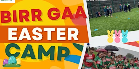 Birr GAA Easter Camp primary image