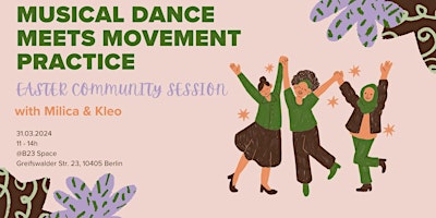 Hauptbild für Musical Dance Workout meets Movement Practice - Easter Community Session