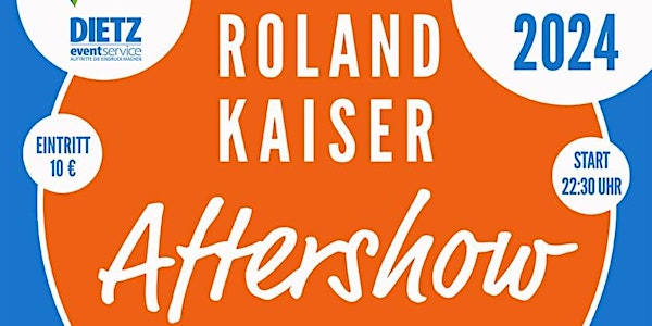 Roland Kaiser Aftershow Party