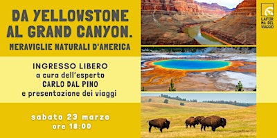 Immagine principale di RASSEGNA DI VIAGGIO: da YELLOWSTONE al GRAND CANYON 