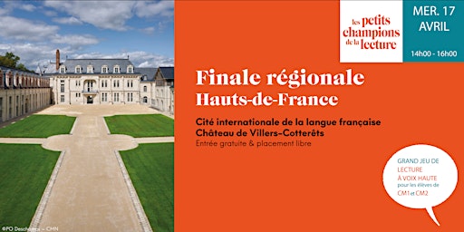 Hauptbild für Finale régionale Hauts-de-France - Les Petits champions de la lecture