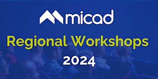 Imagen principal de Micad Regional Workshop - London