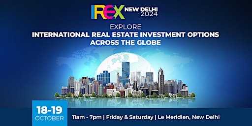 Hauptbild für International Real Estate Expo 2024, New Delhi