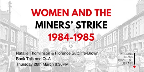 Women and the Miners' Strike