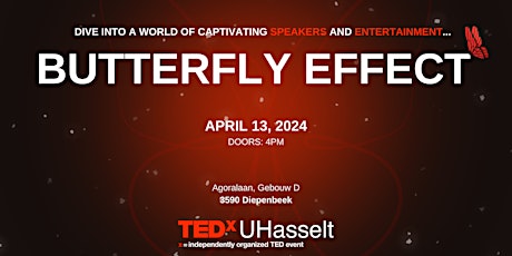 TEDxUHasselt 2024: Butterfly Effect
