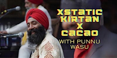 Imagem principal do evento Xstatic Kirtan & Cacao with Punnu Wasu