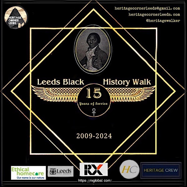 Leeds Black History Walk, 15 Year Anniversary