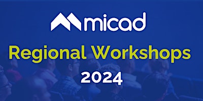 Hauptbild für Micad Regional Workshop - Birmingham