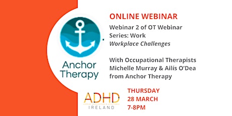 Webinar 2 of Occupational Therapy Series: Workplace Challenges