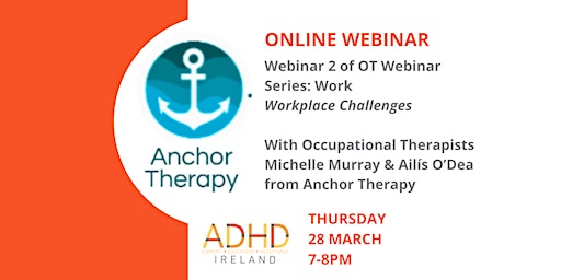 Hauptbild für Webinar 2 of Occupational Therapy Series: Workplace Challenges