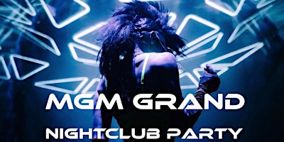 Imagen principal de Las Vegas MGM Grand Nightclub Free Guest List Passes