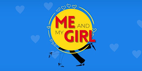 Me and My Girl presented by the PBA Theatre