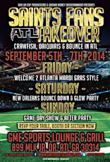 THE ULTIMATE FAN EXPERIENCE: Saints Fans ATL Weekend Takeover @ GMEATL primary image