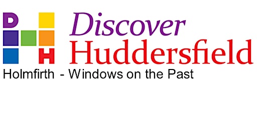 Hauptbild für Holmfirth - Windows on the Past