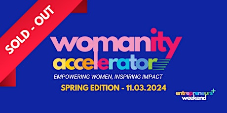 Imagem principal de Womanity Accelerator, transformez votre envie d'entreprendre en réalité