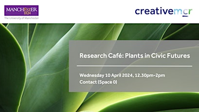 Research Café - Plants in Civic Futures