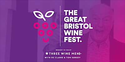 Immagine principale di The Great Bristol Wine Fest 